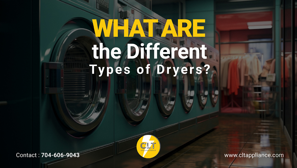 What are the Different Types of Dryers?