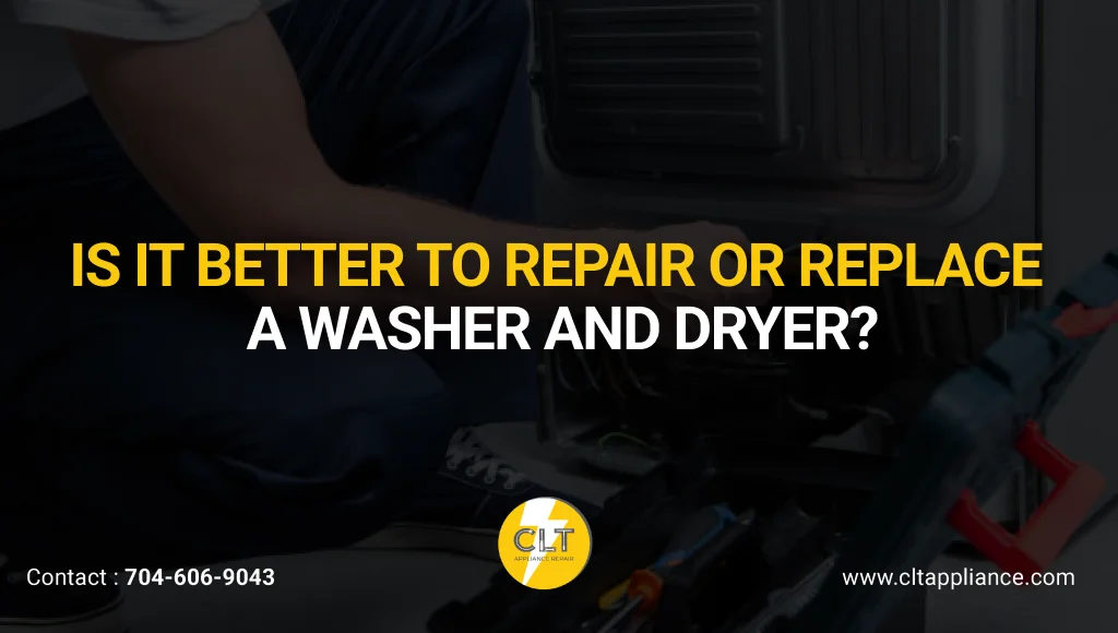 A dark, overlaid image shows a technician in a blue uniform kneeling and working on a washing machine or dryer. The title "IS IT BETTER TO REPAIR OR REPLACE A WASHER AND DRYER?" is prominently displayed in the center.
