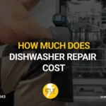 how much does dishwasher repair cost 1x