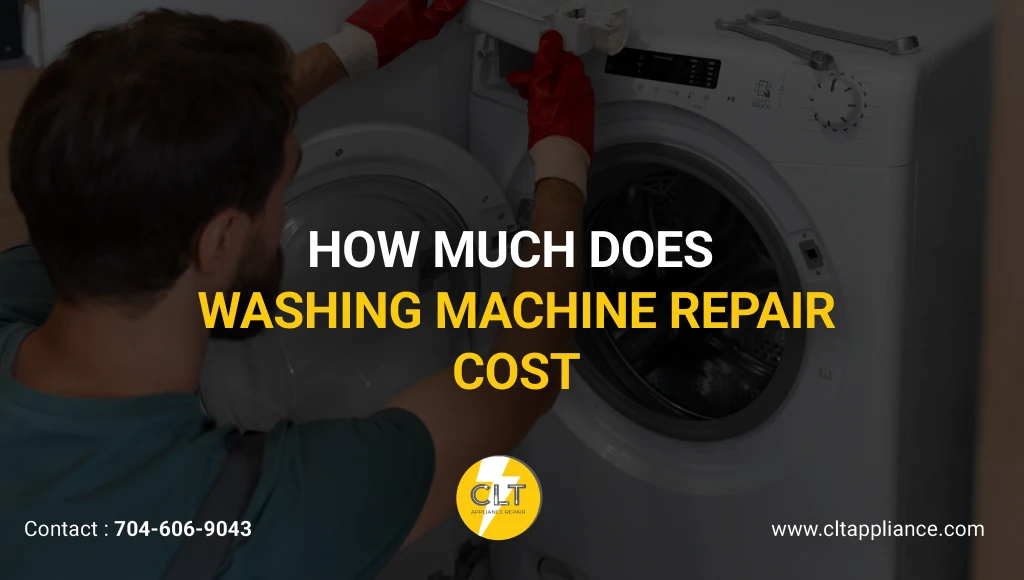 How Much Does Washing Machine Repair Cost?
