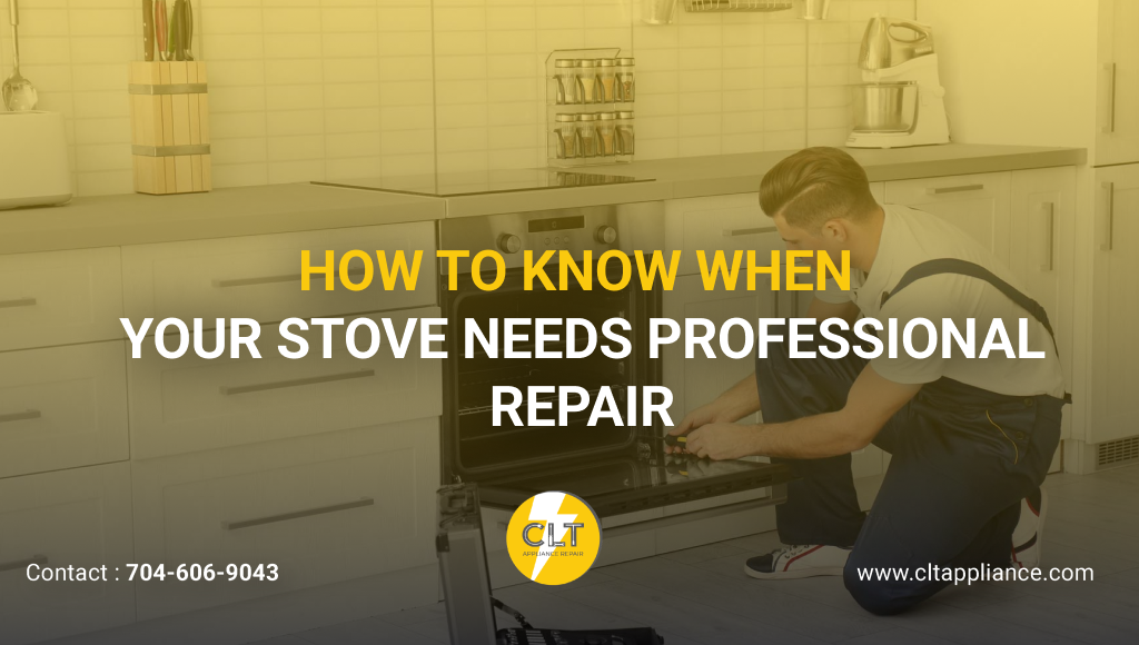 how to know when your stove needs professional repair 1x