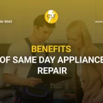 benefits of same day appliance repair 1x