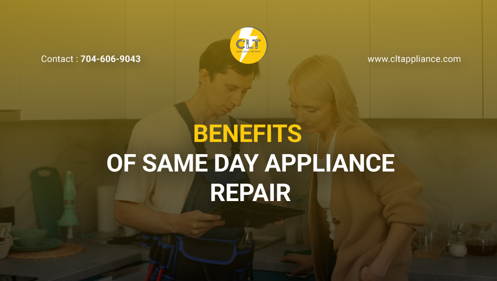 benefits of same day appliance repair 1x
