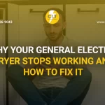 why your general electric dryer stops working and how to fix it 1x