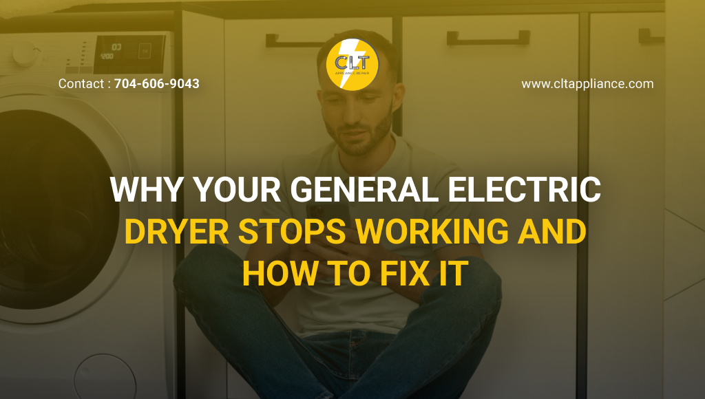 why your general electric dryer stops working and how to fix it 1x